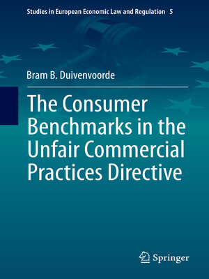 cover image of The Consumer Benchmarks in the Unfair Commercial Practices Directive